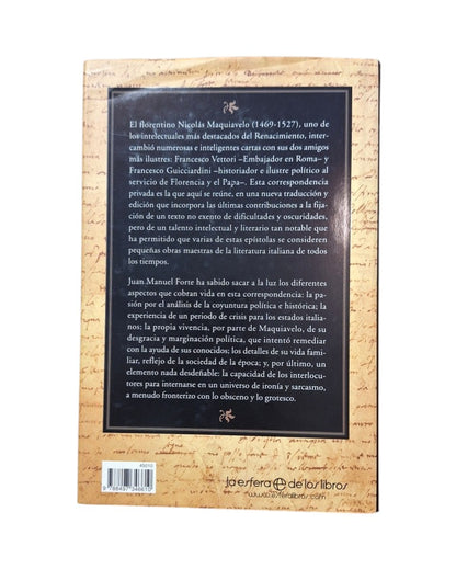 Maquiavelo, Nicolás.- EPISTOLARIO PRIVADO