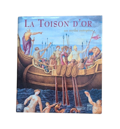 VV.A.A.- LA TOISON D'OR, UN MYTHE EUROPÉEN