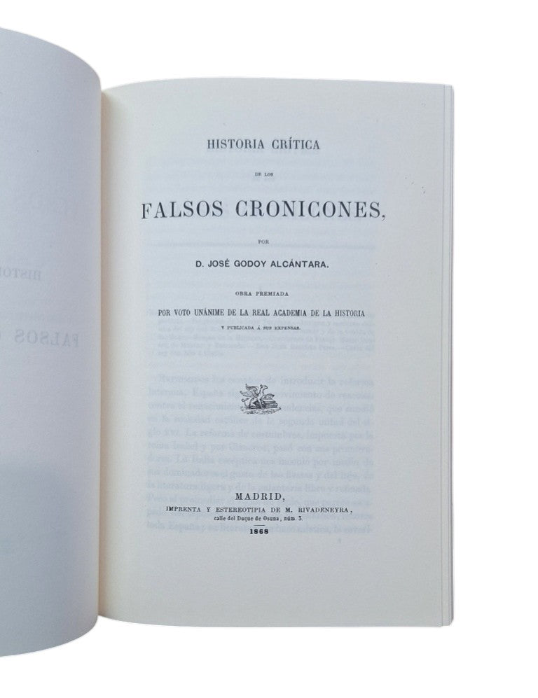 Godoy Alcántara, José.- HISTORIA CRÍTICA DE LOS FALSOS CRONICONES