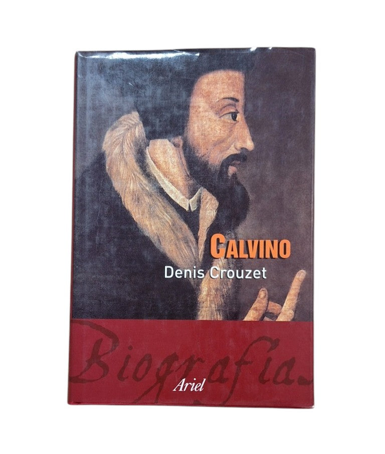 Crouzet, Denis.- YO CALVINO