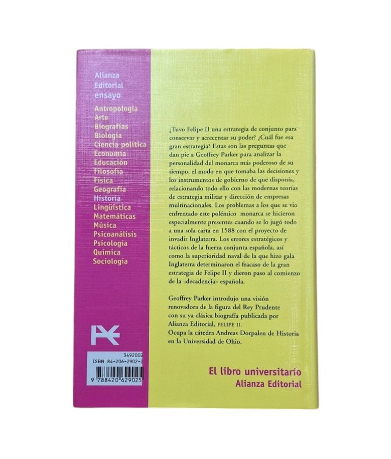 Parker, Geoffrey.- LA GRAN ESTRATEGIA DE FELIPE II