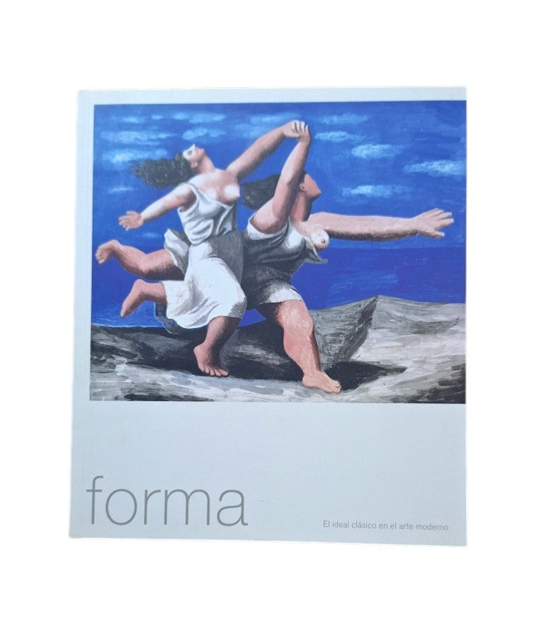 VV.AA.- FORMA. EL IDEAL CLÁSICO EN EL ARTE MODERNO