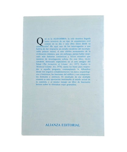 Grabar, Oleg.- LA ALHAMBRA: ICONOGRAFÍA, FORMAS Y VALORES