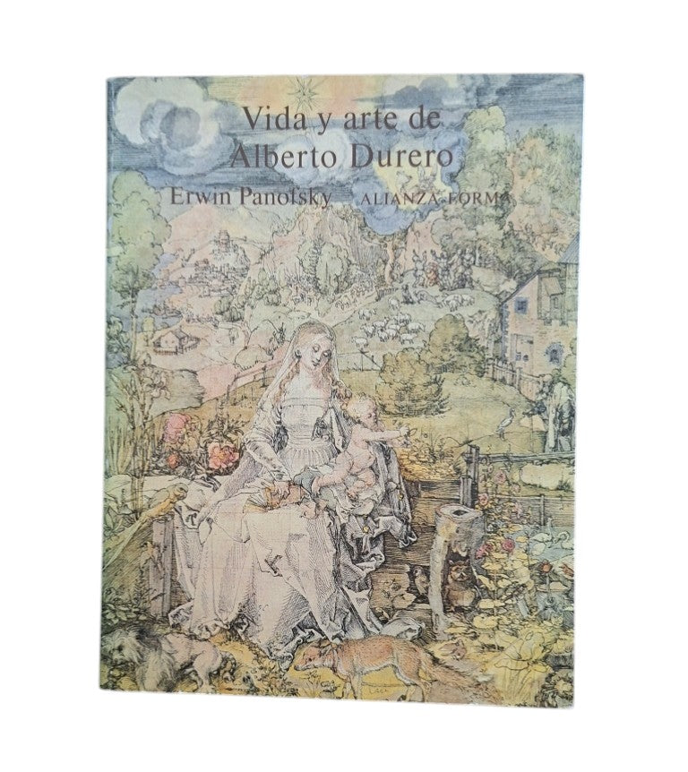 Panofsky, Erwin.- VIDA Y ARTE DE ALBERTO DURERO