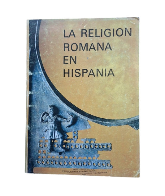 VV.AA.- LA RELIGIÓN ROMANA EN HISPANIA