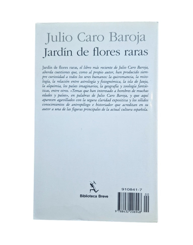 Caro Baroja, Julio.- JARDÍN DE FLORES RARAS