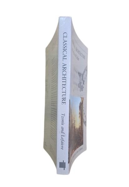 Tzonis, Alexander & Lefaivre, Liane.- CLASSICAL ARCHITECTURE. THE POETICS ODF ORDER
