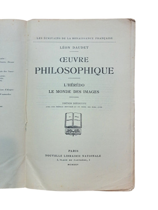 Daudet, Léon.- OEUVRE PHILOSOPHIQUE- L' HÉREDO - LE MONDE DES IMAGES