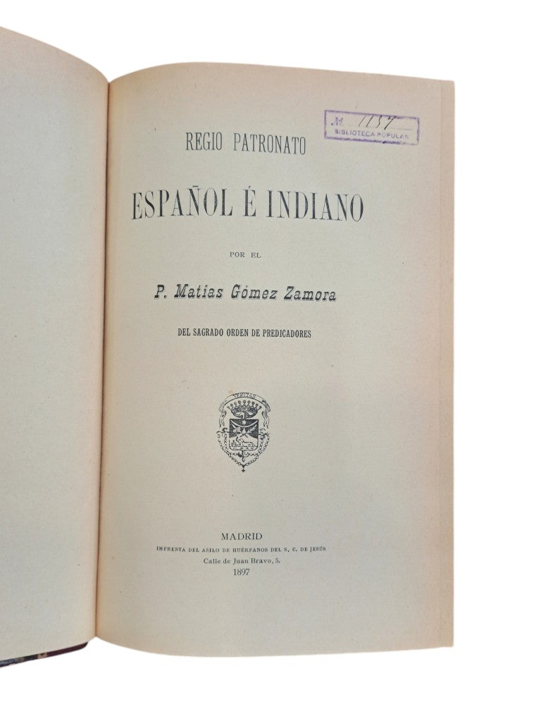 Gómez Zamora, Matías.- REGIO PATRONATO ESPAÑOL E INDIANO