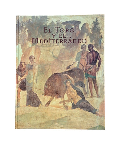 VV.AA.- EL TORO Y EL MEDITERRÁNEO