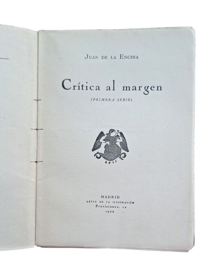 Juan de la Encina (Ricardo Gutiérrez Abascal).- CRÍTICA AL MARGEN (Primera serie)