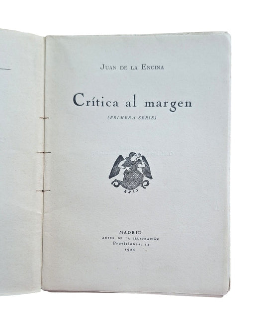 Juan de la Encina (Ricardo Gutiérrez Abascal).- CRÍTICA AL MARGEN (Primera serie)