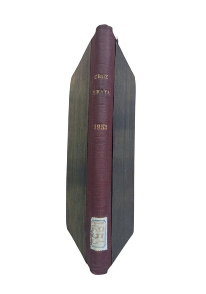 CRUZ Y RAYA. REVISTA DE AFIRMACIÓN Y NEGACIÓN. 15 DE AGOSTO DE 1933.