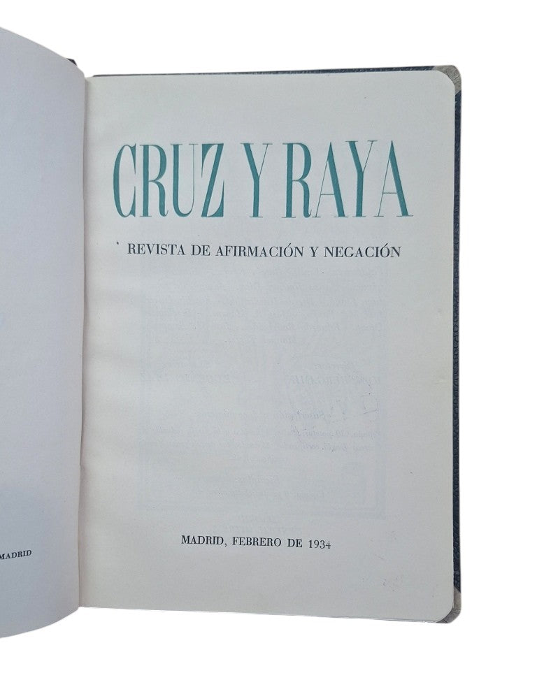 CRUZ Y RAYA. REVISTA DE AFIRMACIÓN Y NEGACIÓN. 15 DE FEBRERO DE 1934.