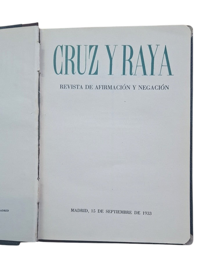 CRUZ Y RAYA. REVISTA DE AFIRMACIÓN Y NEGACIÓN. 15 DE SEPTIEMBRE DE 1933.