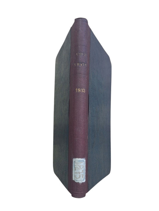 CRUZ Y RAYA. REVISTA DE AFIRMACIÓN Y NEGACIÓN. 15 DE OCTUBRE DE 1933.