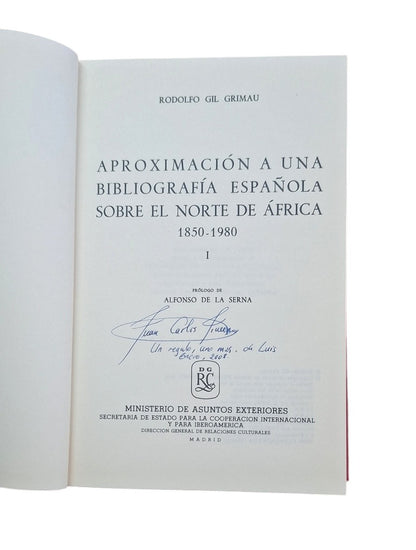 Gil Grimau, Rodolfo.- APROXIMACIÓN A UNA BIBLIOGRAFÍA ESPAÑOLA SOBRE EL NORTE DE ÁFRICA (1850-1980) I