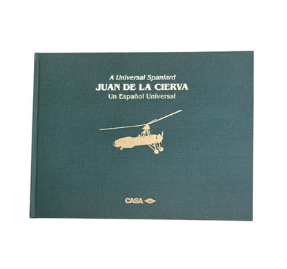A UNIVERSAL SPANIARD. JUAN DE LA CIERVA. UN ESPAÑOL UNIVERSAL.