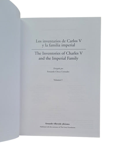 Checa Cremades, Fernando (dir).- LOS INVENTARIOS DE CARLOS V Y LA FAMILIA IMPERIAL (I-II-III)