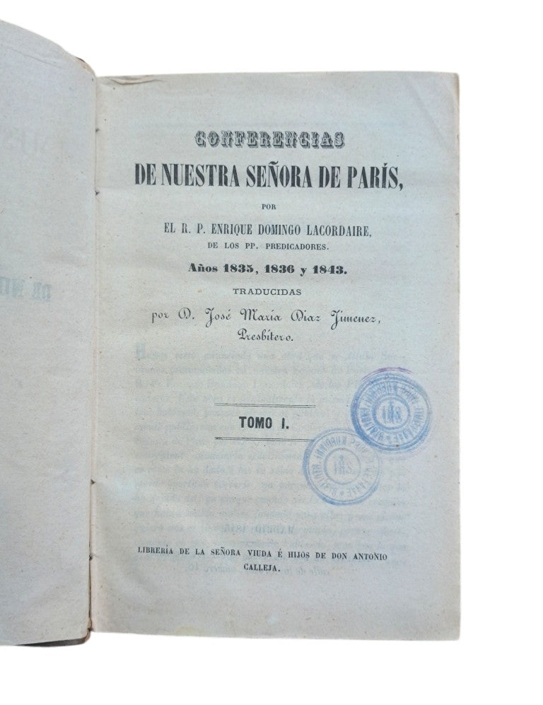 Lacordaire, E. D.- CONFERENCIAS DE NUESTRA SEÑORA DE PARÍS (2 VOLS. 4 TOMOS)