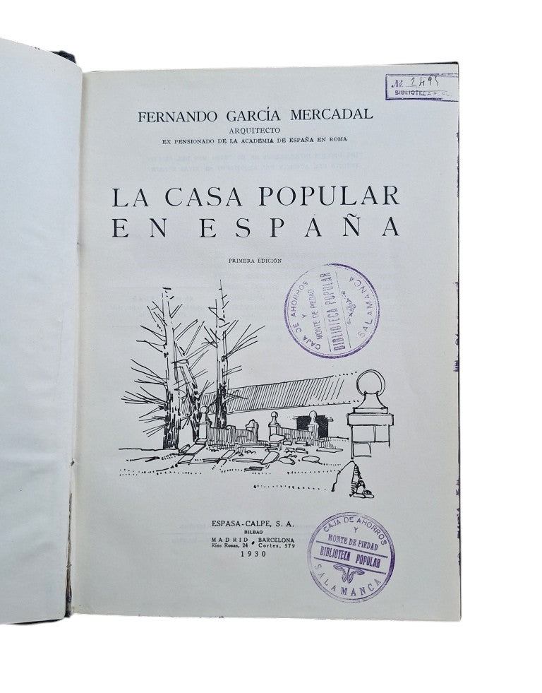 García Mercadal, Fernando.- LA CASA POPULAR EN ESPAÑA