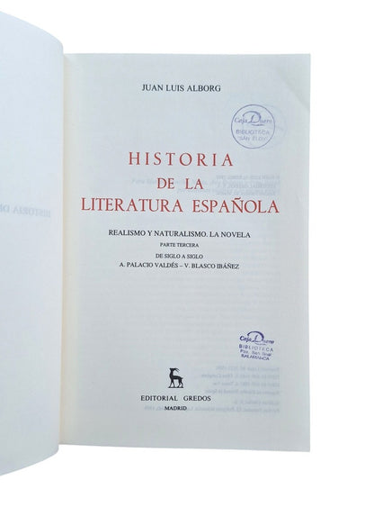 Alborg, Juan Luis.- HISTORIA DE LA LITERATURA ESPAÑOLA V (III) REALISMO Y NATURALISMO. LA NOVELA