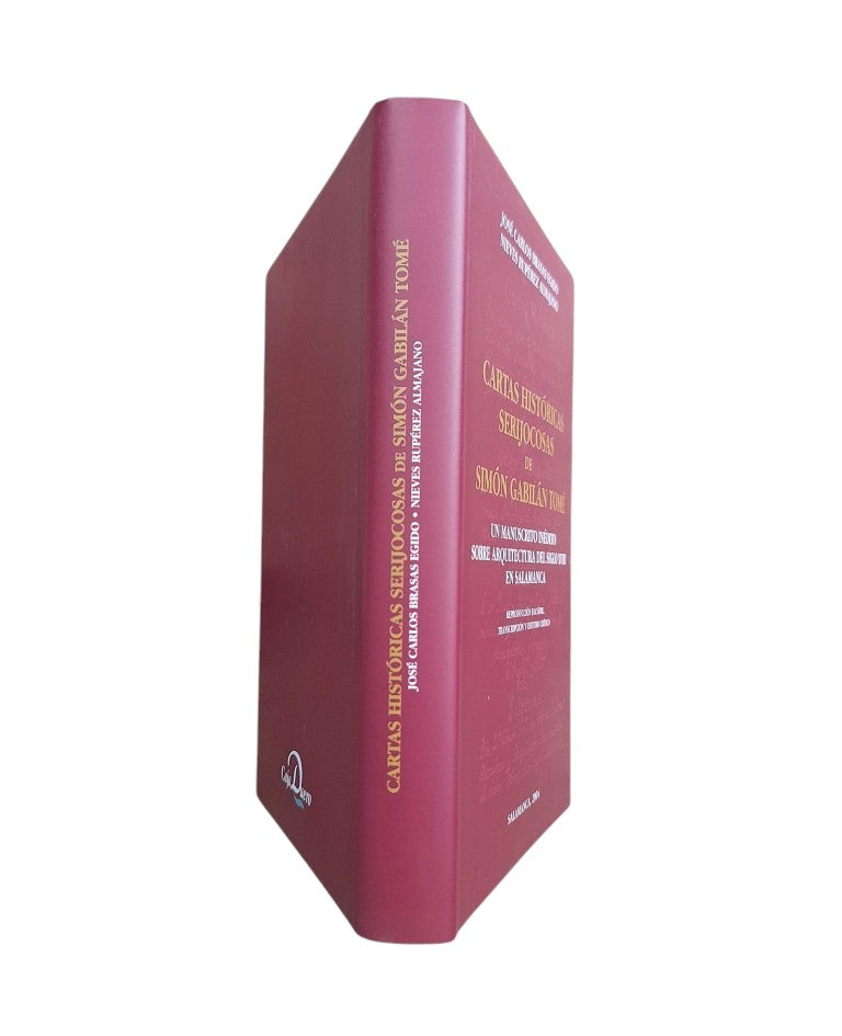 Gabilán Tomé, Simón.- CARTAS HISTÓRICAS SERIJOCOSAS