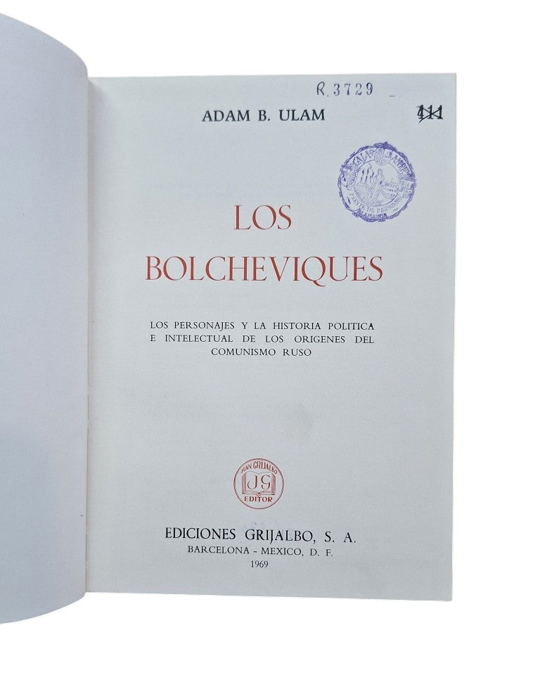 Ulam, Adam B.- LOS BOLCHEVIQUES