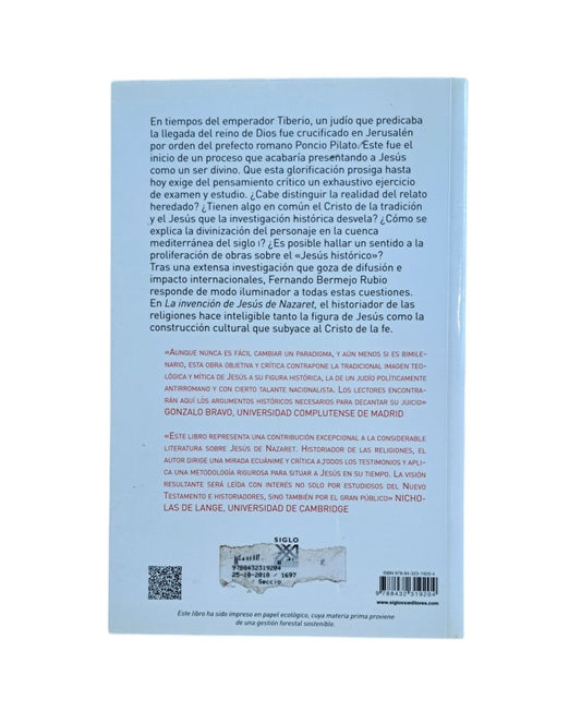 Bermejo Rubio, Fdo.- LA INVENCIÓN DE JESÚS DE NAZARET. HISTORIA, FICCIÓN HISTORIOGRAFÍA
