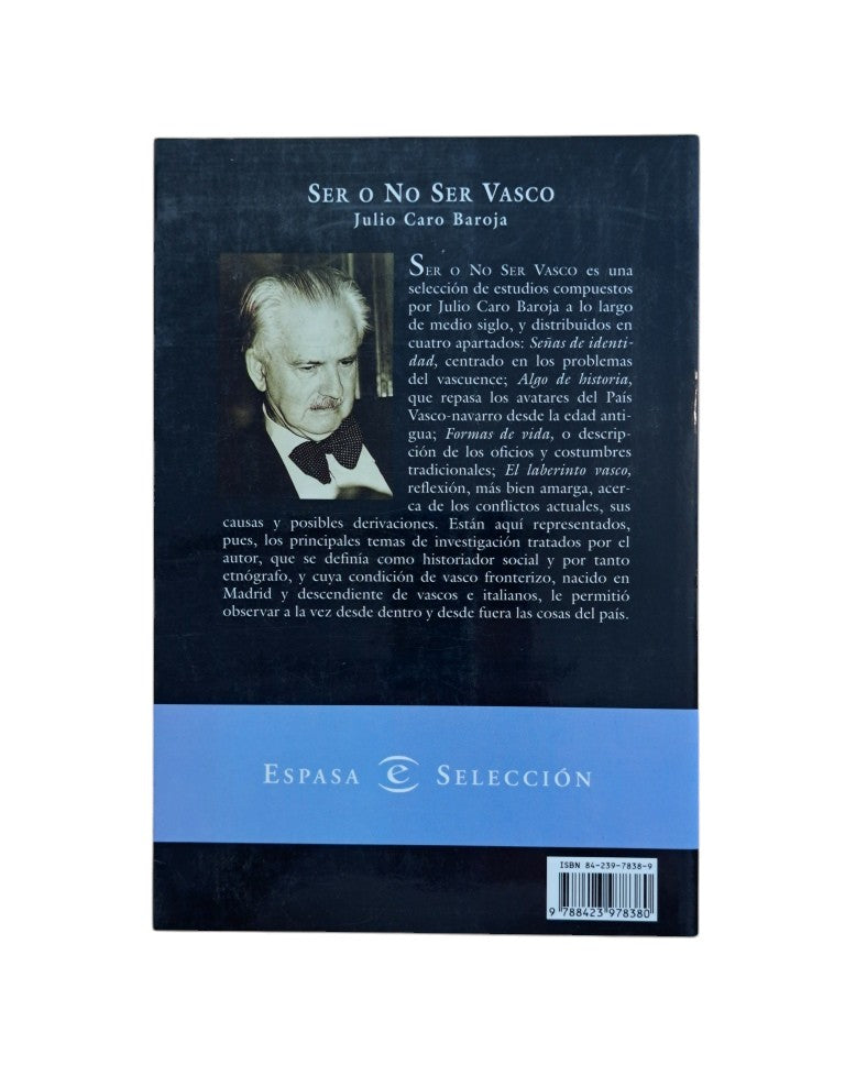 Caro Baroja, Julio.- SER O NO SER VASCO