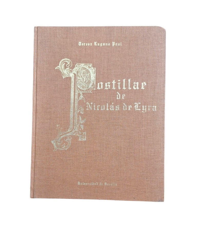 Laguna Paul. Teresa.- POSTILLAE IN VETUS ET NOVUM TESTAMENTUM DE NICOLÁS DE LYRA