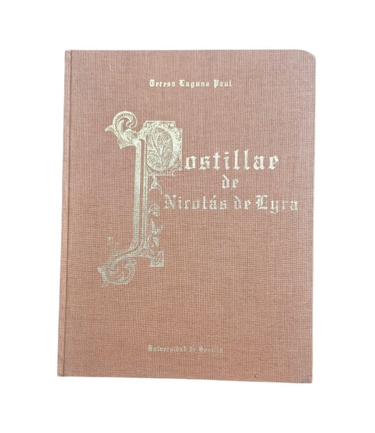 Laguna Paul. Teresa.- POSTILLAE IN VETUS ET NOVUM TESTAMENTUM DE NICOLÁS DE LYRA