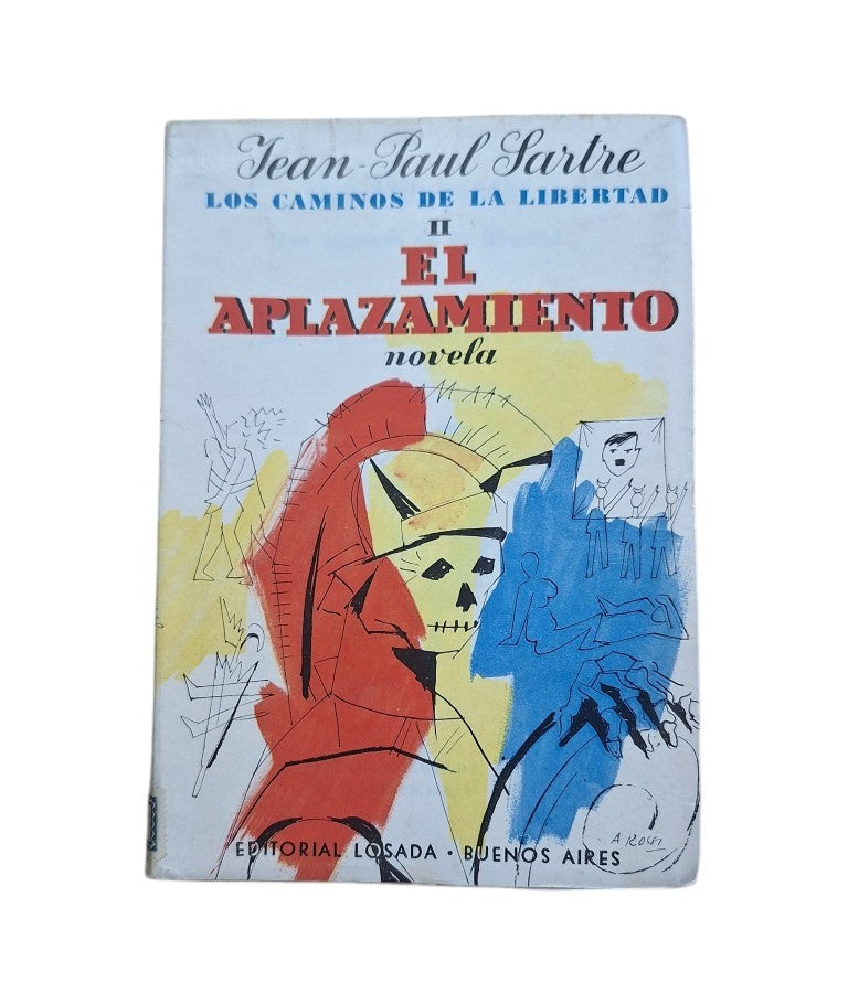Sartre, Jean Paul.- LOS CAMINOS DE LA LIBERTAD (I-II-III)
