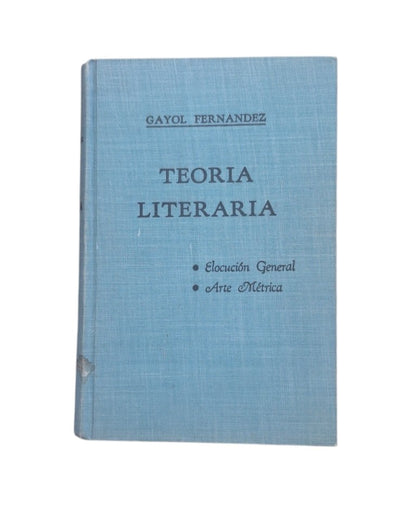 Gayol Fernández, Manuel.- TEORÍA LITERARIA (I-II)