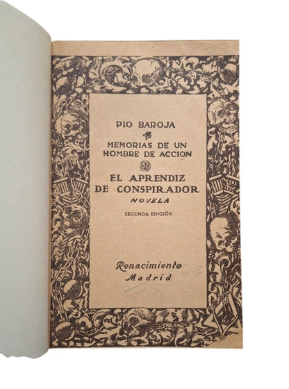 Baroja, Pío.- MEMORIAS DE UN HOMBRE DE ACCIÓN. EL APRENDIZ DE CONSPIRADOR