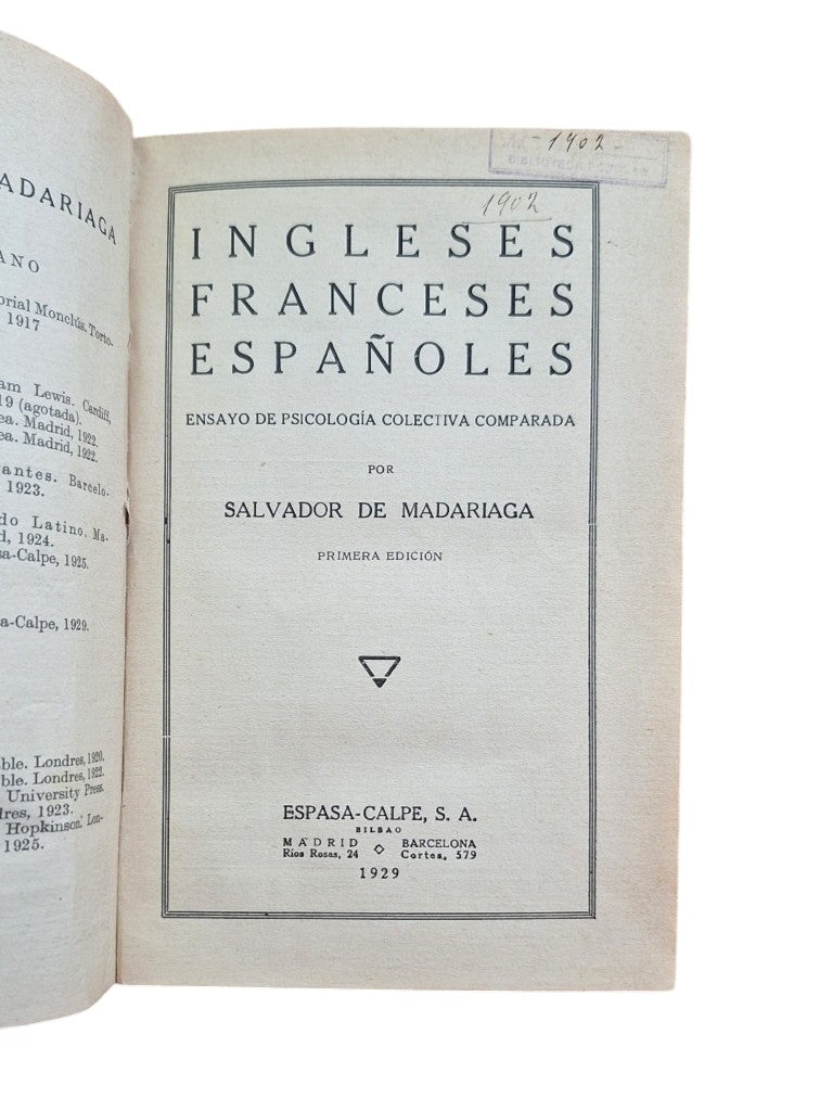 Madariaga, Salvador.- INGLESES, FRANCESES, ESPAÑOLES. ENSAYO DE PSICOLOGÍA COLECTIVA COMPARADA