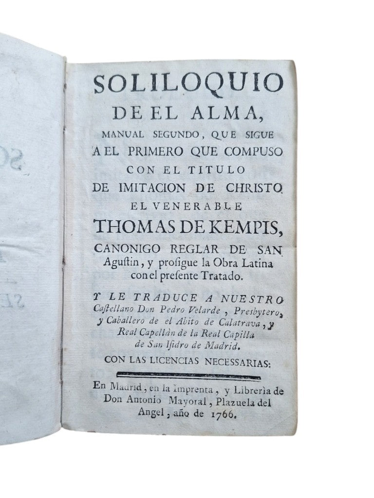 Kempis, Thomas de.- SOLILOQUIO DE EL ALMA, MANUAL SEGUNDO