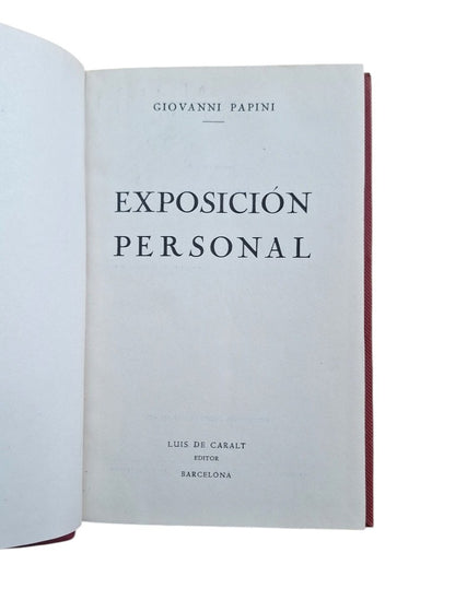 Papini, Giovanni.- EXPOSICIÓN PERSONAL