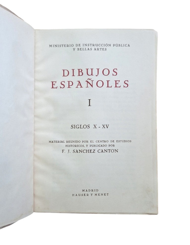 Sánchez Cantón, F. J.- DIBUJOS ESPAÑOLES (I) SIGLOS X-XV