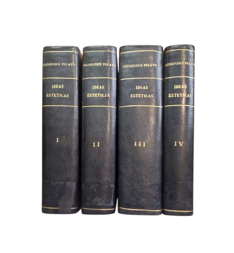 Menéndez Pelayo, M.- HISTORIA DE LAS IDEAS ESTÉTICAS (I-II-III-IV)