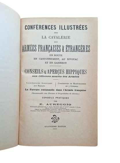 Aureggio, Eugène.- CONFÉRENCES ILLUSTRÉES SUR LA CAVALERIE DES ARMÉES FRANÇAISES & ÉTRANGÈRES
