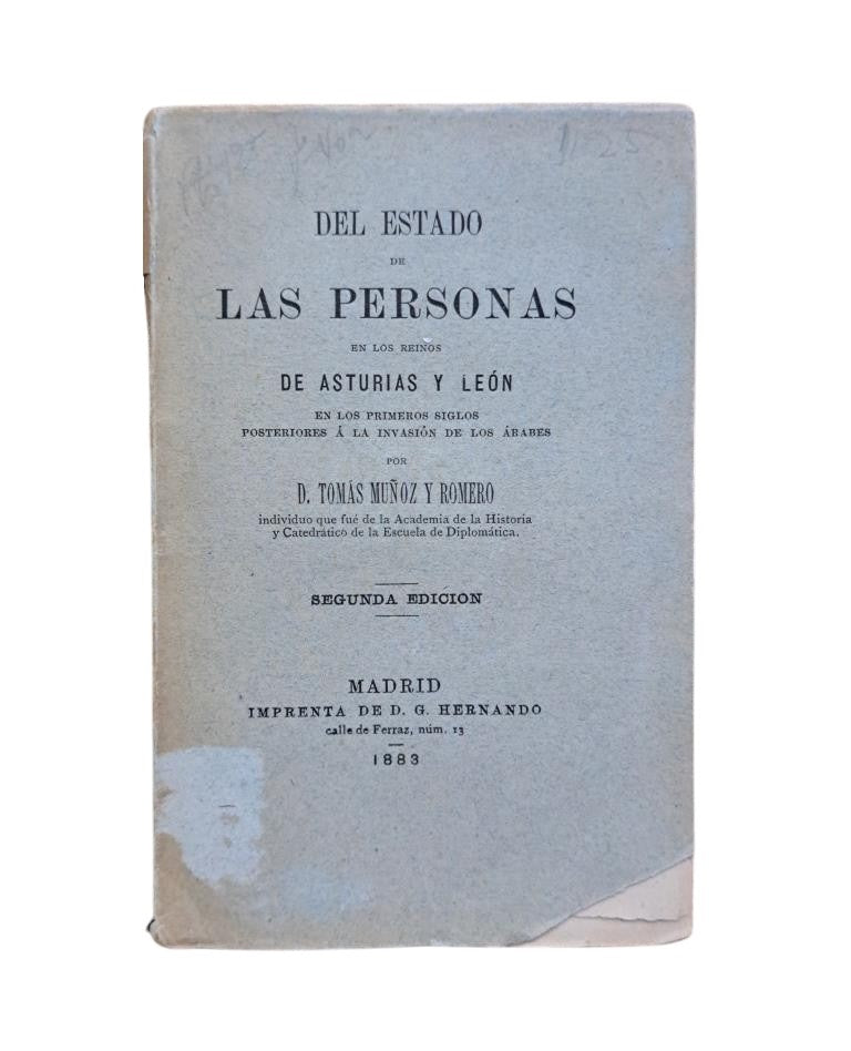 Muñoz y Romero, Tomás.- ON THE STATUS OF PERSONS IN THE KINGDOMS OF ASTURIAS AND LEÓN