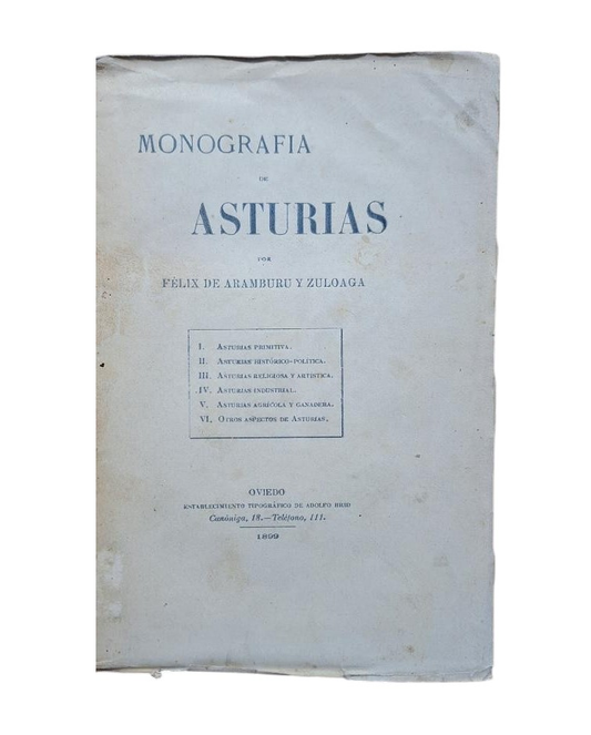 Aramburu y Zuloaga, Félix de.- MONOGRAFÍA DE ASTURIAS