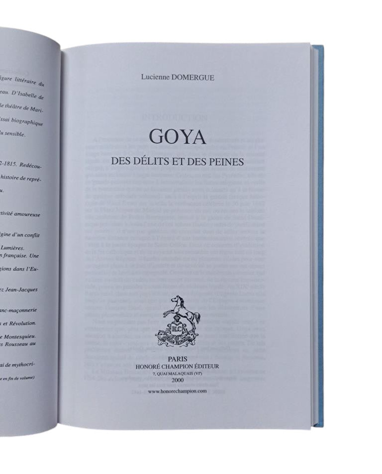 Domergue, Lucienne.- GOYA. DES DÉLITS ET DES PEINES (Dedicado)