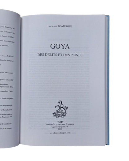 Domergue, Lucienne.- GOYA. DES DÉLITS ET DES PEINES (Dedicado)