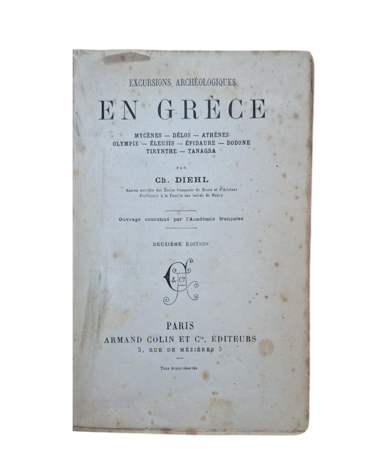 Diehl, Ch.- EXCURSIONS ARCHÉOLOGIQUES EN GRÈCE