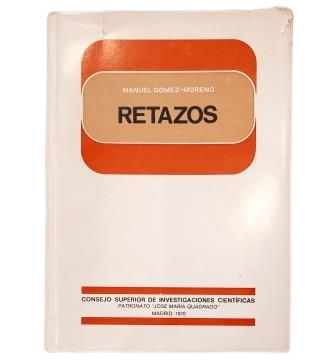 Gómez-Moreno, Manuel.- Fragments: Ideas on History, Culture and Art