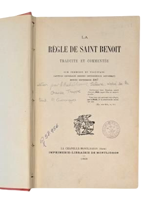 LA RÈGLE DE SAINT BENOIT, TRANSLATION AND COMMENTÉE
