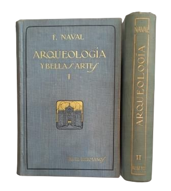 Naval y Ayerve, P. Francisco.- ARQUEOLOGÍA Y BELLAS ARTES (I-II)