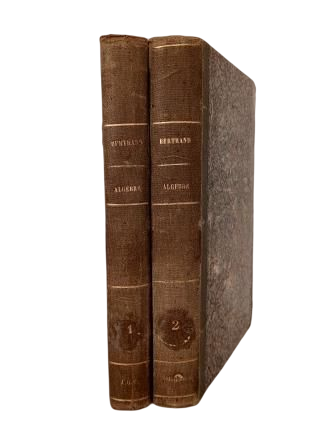 Bertrand, Joseph.- TRAITÉ D'ALGÈBRE (I-II)